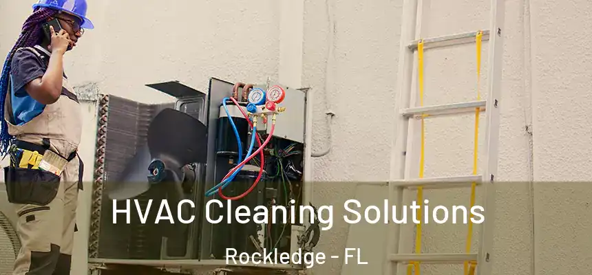 HVAC Cleaning Solutions Rockledge - FL